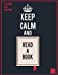 Seller image for Reading Log Journal Keep Calm And Read A Book: Keep Calm And Read A Book Reading Journal for Book Lovers to Track and Review Daily Reading with Loan . (Large Print 8.5 x 11 Inch)) (Volume 4) [Soft Cover ] for sale by booksXpress