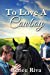 Seller image for To Love a Cowboy [Soft Cover ] for sale by booksXpress