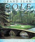 Seller image for GRAND SLAM GOLF: Courses of the Masters, the U.S. Open, the British Open, the PGA Championship for sale by Reliant Bookstore