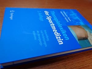 Imagen del vendedor de Therapielexikon der Sportmedizin: Behandlung von Verletzungen des Bewegungsapparates (German Edition) a la venta por suspiratio - online bcherstube