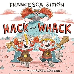 Seller image for Hack and Whack for sale by WeBuyBooks