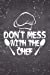 Immagine del venditore per Don't Mess With The Chef: 6x9 Journal, Lined Paper - 100 Pages, Personal Notebook for Planning Notes, To-Do Lists, Reminders Work Office, Culinary School Cooking Recipe [Soft Cover ] venduto da booksXpress