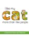 Seller image for I Like My Cat More Than People: Composition Notebook [Soft Cover ] for sale by booksXpress