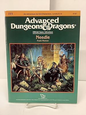 Imagen del vendedor de Needle, Advanced Dungeons & Dragons Official Game Adventure I11 9187 a la venta por Chamblin Bookmine