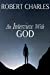 Seller image for An Interview with GOD [Soft Cover ] for sale by booksXpress