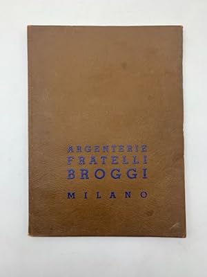 Fabbrica d'argenteria Broggi, Milano. Album generale degli oggetti in argenteria galvanica (metal...