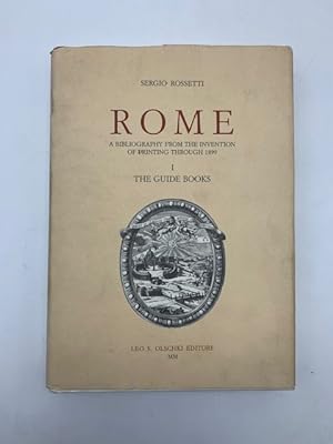 Rome. A bibliography from the invention of printing through 1899. The guide book, vol 1
