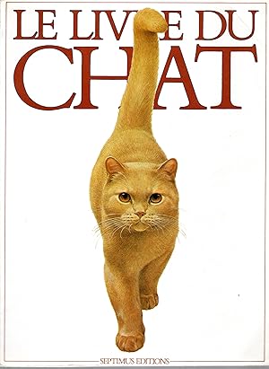Imagen del vendedor de Le Livre du chat. a la venta por HOCHBERG THIERRY JULIEN