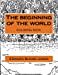 Seller image for The beginning of the world: Coloring book [Soft Cover ] for sale by booksXpress