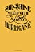 Seller image for Sunshine Mixed With A Little Hurricane Journal Notebook Yellow: 100 Pages 6 x 9 College Ruled Lined Writing Paper Diary Planner To Do List [Soft Cover ] for sale by booksXpress