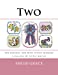 Image du vendeur pour Two - For Crayons And Wide Tipped Markers: A Gallery Of Little Motifs (Angie's Gallery Of Little Motifs For Crayons And WIde Tipped Markers) [Soft Cover ] mis en vente par booksXpress