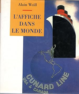 Seller image for L' Affiche dans le monde. for sale by HOCHBERG THIERRY JULIEN