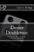 Seller image for Dexter Doubletree: The strange case of Lester Mullberry (A Dime Novel Publication) (Volume 23) [Soft Cover ] for sale by booksXpress