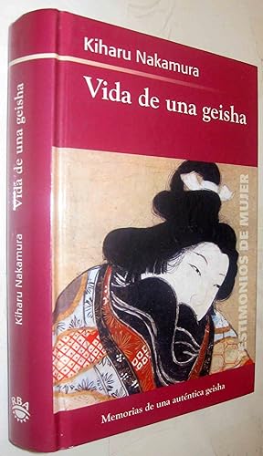 Seller image for (S1) - VIDA DE UNA GEISHA for sale by UNIO11 IMPORT S.L.