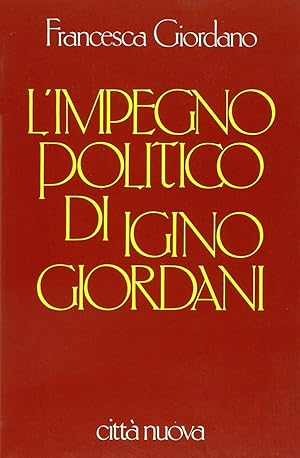 L'impegno politico di Igino Giordani