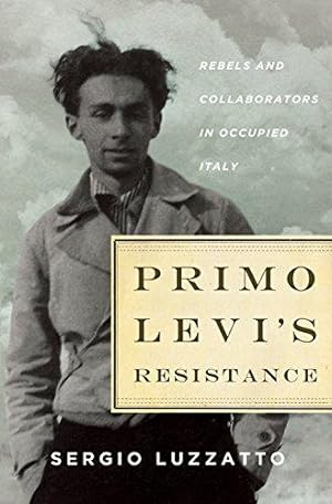 Bild des Verkäufers für Primo Levi's Resistance zum Verkauf von WeBuyBooks