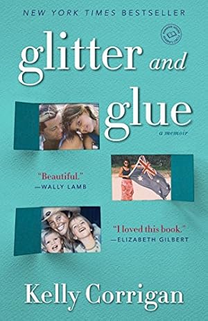 Image du vendeur pour Glitter and Glue: A Memoir mis en vente par Reliant Bookstore
