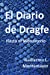 Seller image for El Diario de Dragfe: Hasta el Monasterio (Spanish Edition) [Soft Cover ] for sale by booksXpress