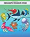 Seller image for Children's Coloring Books: Simple and Adorable Ocean Animal Drawings (Perfect for Kids & Toddlers) [Soft Cover ] for sale by booksXpress