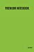 Bild des Verkufers fr Premium Notebook - Lined Paper: Green, Classic Notebook Lined Journal, 102 Pages, To Write In, 5.25" x 8" (Professional Binding) [Soft Cover ] zum Verkauf von booksXpress