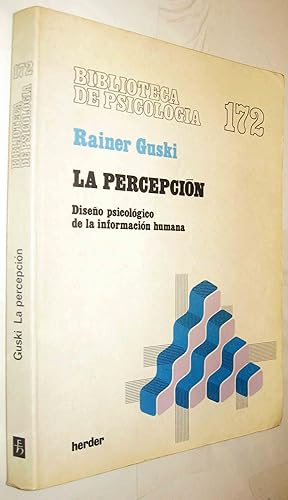 Imagen del vendedor de (S1) - LA PERCEPCION - DISEO PSICOLOGICO DE LA INFORMACION HUMANA a la venta por UNIO11 IMPORT S.L.