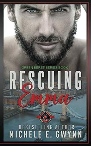 Seller image for Rescuing Emma: (Special Forces: Operation Alpha) (Green Beret) for sale by BuenaWave