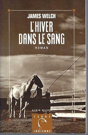 L' Hiver Dans Le Sang