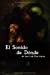 Seller image for El Sonido de Dónde (Spanish Edition) [Soft Cover ] for sale by booksXpress