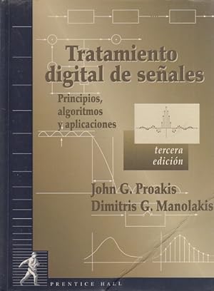 Seller image for TRATAMIENTO DIGTAL DE SEALES. PRINCIPIOS, ALGORITMOS Y APLICACIONES for sale by Librera Vobiscum