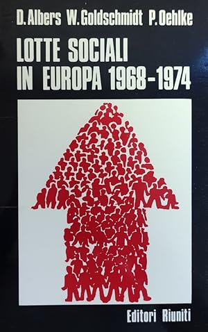 LOTTE SOCIALI IN EUROPA 1968-1974