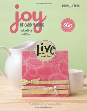 Imagen del vendedor de Joy of Cardmaking, Collector's Edition (Leisure Arts #4606) (Paper Crafts) a la venta por Reliant Bookstore