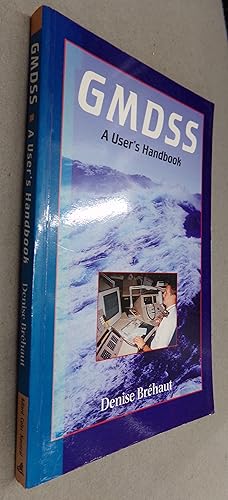 Seller image for GMDSS a User's Handbook for sale by Baggins Book Bazaar Ltd