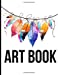 Imagen del vendedor de Art Book: 8,5x11 Large Sketch Book Journal, Blank Unlined Paper for Sketching, Drawing, Writing. (My Sketch Books) (Volume 5) [Soft Cover ] a la venta por booksXpress