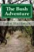 Bild des Verkufers fr The BushAdventure [Soft Cover ] zum Verkauf von booksXpress