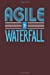 Image du vendeur pour Agile > Waterfall: Dark Red, Blue & White Design, Blank College Ruled Line Paper Journal Notebook for Project Managers and Their Families. (Agile and . Book: Journal Diary For Writing and Notes) [Soft Cover ] mis en vente par booksXpress