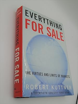 Everything for Sale: The Virtues and Limits of Markets