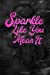Seller image for Sparkle Like You Mean It: Shopping Journal To Do List Organizer [Soft Cover ] for sale by booksXpress