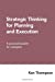 Imagen del vendedor de Strategic Thinking for Planning and Execution: A practical booklet for managers [Soft Cover ] a la venta por booksXpress