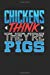 Image du vendeur pour Chickens Think They're Pigs: Black, Blue & Red Design, Blank College Ruled Line Paper Journal Notebook for Project Managers and Their Families. (Agile . Book: Journal Diary For Writing and Notes) [Soft Cover ] mis en vente par booksXpress