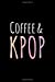 Seller image for Coffee & Kpop: Blank Lined Journal [Soft Cover ] for sale by booksXpress