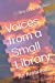 Seller image for Voices from a Small Library: An Anthology [Soft Cover ] for sale by booksXpress