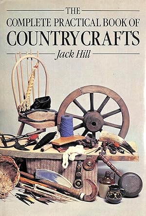 Complete Practical Book of Country Crafts