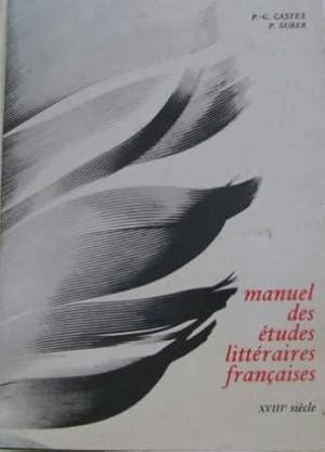 Seller image for Manuel des etudes litteraires francaises, xviiie siecle for sale by Ammareal