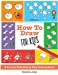 Seller image for How To Draw for Kids: A Fun And Easy Step By Step Drawing Book! [Soft Cover ] for sale by booksXpress