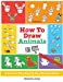 Seller image for How To Draw Animals for Kids: A Fun And Easy Step By Step Drawing Book! [Soft Cover ] for sale by booksXpress