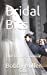 Image du vendeur pour Bridal Bits: The Bride's Guide [Soft Cover ] mis en vente par booksXpress