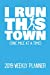 Seller image for I Run This Town (One Mile At A Time): Men's Running Themed Weekly Planner For 2019 [Soft Cover ] for sale by booksXpress