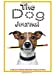 Immagine del venditore per The Dog Journal: Everything About Your Dog [Soft Cover ] venduto da booksXpress