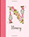 Seller image for Nancy: Monogrammed Personalized Lined Journal with Inspirational Quotes [Soft Cover ] for sale by booksXpress