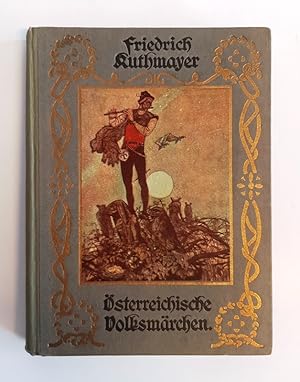 Österreichische Volksmärchen für die Jugend ausgewählt und neu erzäühlt. 9.- bis 13. Tausend.